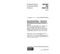 ISO/IEC ISP 10613-16:1995, Information technology - International Standardized Profile RA - Relaying the Connectionless-mode Network Service - Part ... Network Service between Token Ring LA