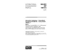 ISO/IEC ISP 10614-5:1995, Information technology - International Standardized Profile RC - X.25 Protocol relaying - Part 5: Definition of profile ... and PSDNs using virtual calls over a PSTN l