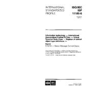 ISO/IEC ISP 11185-6:1994, Information technology - International Standardized Profiles FVT2nn - Virtual Terminal Basic Class - Register of control ... 6: FVT219 - Status Message Control Object