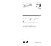 ISO/IEC ISP 12067-1:1996, Information technology - International Standardized Profile RB - Relaying the connection-mode Network Service - Part 1: Subnetwork-independent requirements