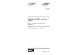 ISO/IEC TR 10000-1:1998, Information technology - Framework and taxonomy of International Standardized Profiles - Part 1: General principles and documentation framework