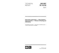 ISO/IEC TR 10730:1993, Information technology - Open Systems Interconnection - Tutorial on naming and addressing