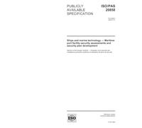 ISO/PAS 20858:2004, Ships and marine technology - Maritime port facility security assessments and security plan development