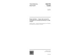 ISO/TR 12350:2004, Road vehicles - Injury risk curves for evaluation of occupant protection in side impact