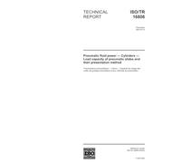 ISO/TR 16806:2003, Pneumatic fluid power - Cylinders - Load capacity of pneumatic slides and their presentation method