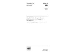 ISO/TR 224:1998, Aircraft - Declaration of design and performance for aircraft equipment - Standard form