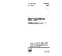 ISO/TR 8363:1997, Measurement of liquid flow in open channels - General guidelines for selection of method