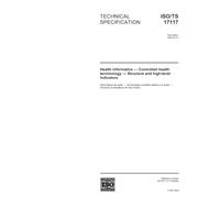 ISO/TS 17117:2002, Health informatics - Controlled health terminology - Structure and high-level indicators