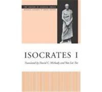 Isocrates I, The Oratory of Classical Greece, V. 4 Isocrates, David C. Mirhady, Yun Lee Too (Auteur)