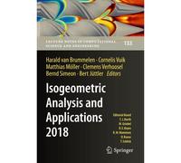 Isogeometric Analysis And Applications 2018
