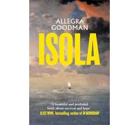 Allegra Goodman – Isola – Relié