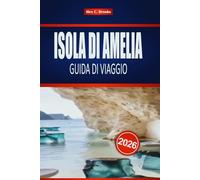 ISOLA DI AMELIA GUIDA DI VIAGGIO 2026: Attrazioni e divertimento all'aria aperta sulla costa atlantica della Florida