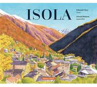 Isola - Edmond Clary - Gilletta Eds - relié - Beau livre