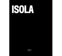 Isola: The Coffee Table Book