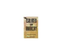 Isolated From Anarchy: 3 (The Beartooth Chronicles)