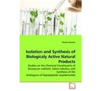 Isolation and Synthesis of Biologicaly Active Natural Products Yasmeen, Shazia (Auteur)