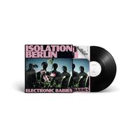 Isolation Berlin - Electronic Babies