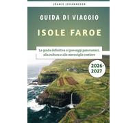 Isole Faroe Guida di viaggio 2026-2027: La guida definitiva ai paesaggi panoramici, alla cultura e alle meraviglie costiere