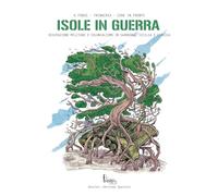 Isole in guerra. Occupazione militare e colonialismo in Sardegna, Sicilia e Corsica