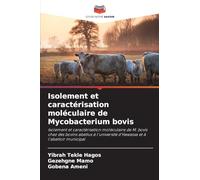 Isolement et caractérisation moléculaire de Mycobacterium bovis