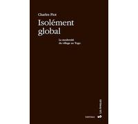Isolement global : La modernité du village au Togo