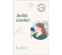 Isoline - Judith Gautier - Librio - Poche - Roman