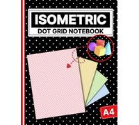 Isometric Dot Grid Notebook: Colorful Perspective Drawing Journal for Creative Design Projects
