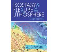 Isostasy and Flexure of the Lithosphere