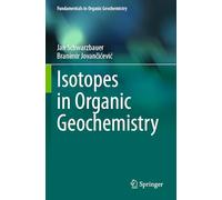 Isotopes in Organic Geochemistry