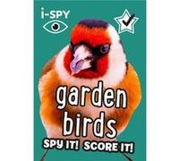 iSPY Garden Birds by iSPY Paperback Book iSPY (Auteur)