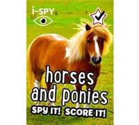 iSPY Horses and Ponies by iSPY Paperback Book iSPY (Auteur)