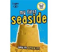 iSPY My First Seaside - iSPY - HarperCollins Publishers - Livre en Anglais - Paperback iSPYiSPY (Auteur)
