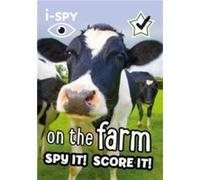 iSPY On the Farm by iSPY Paperback Book iSPY (Auteur)