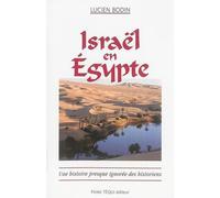 Israël - 430 ans en Égypte