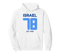 Israël à 78 Ans Hébreu Yom Haatzmaut Jour de l'indépendance israélienne Sweat à Capuche
