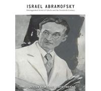 Israel Abramofsky: Distinguished Artist of Toledo and the Twentieth Century