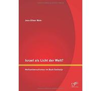 Israel Als Licht Der Welt? Heilsuniversalismus Im Buch Sacharja