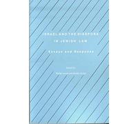 Israel And The Diaspora In Jewish Law