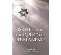 Israel and the Quest for Permanence by Alfred Ironside Alfred Ironside (Auteur)