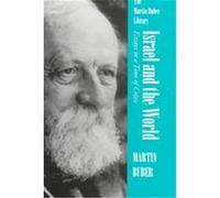Israel and the World, Martin Buber Library Martin Buber (Auteur)