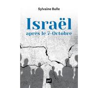 Israël après le 7 - Octobre