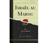 Israël Au Maroc (Classic Reprint)