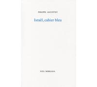 Israël, cahier bleu