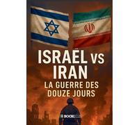 Israël contre Iran - Nathalie Harte - Bookelis - broché - Récit