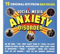 Israel, Dan - Social Media Anxiety Disorder