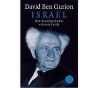 Israel. Der Staatsgründer erinnert sich Ben Gurion, David (Auteur)
