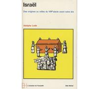 Israël : Des origines au milieu du VIIIe siècle