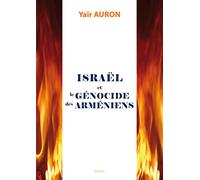 Israël et le génocide des Arméniens