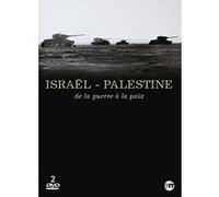 Israël et Palestine - De la guerre à la paix E