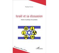 Israël et sa dissuasion